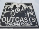 THE OUTCASTS Magnum Force RARE 7