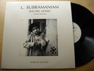 L. SUBRAMANIAM Electric Modes Water Lily Acoustics LP M
