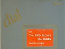 Charlie Parker-Bird Blows The Blues 1-Dial 901-1st