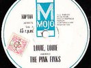 LOUIE LOUIE = PINK FINKS=65 POUNDING OZ GARAGE R&B=MOJO