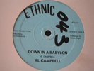 AL CAMPBELL - DOWN IN BABYLON - ETHNIC FIGHT 12