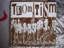 EP TROMATISM  French PUNK Oi EX BERURIER NOIR