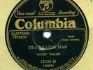 Columbia 15105D Doc Walsh TRAVELING COON Medicine Show