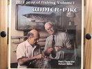 RICHARD WALKER FRED J TAYLOR WINTER PIKE FAUNA UK LP