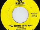 SAM MOULTRIE - I'LL ALWAYS LOVE YOU - NORTHERN SOUL