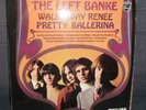 LP-LEFT BANKE-WALK AWAY RENEE/PRETTY BALLERINA-RARE UK
