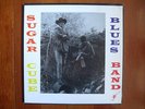 SUGAR CUBE BLUES BAND Rockadelic LP 1967 Garage PSYCH