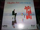 CHARLES FOX JUST FOR FUN GEMA SALSA LATIN JAZZ LP