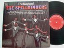THE SPELLBINDERS 