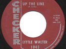 LISTEN-Rare Blues 45- Little Walter-Up The Line-Checker