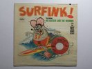 Surfink Mr. Gasser And The Wierdos 33 with 45  T 2114