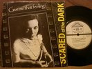 Scared of the Dark-UK Vinyl 7