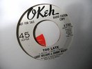 LARRY WILLIAMS & GUITAR WATSON    TOO LATE   OKEH DEMO