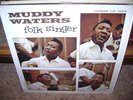 Muddy Waters Folk Singer Raw Chess Chicago Blues Shrink