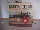 SURF ROUTE 101 PROMO  SIGNED LP HTF RARE  VG W/BNS RCD