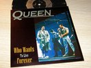 QUEEN – Rare 45 ** WHO LIVE FOREVER ** With Diff.Sleeve