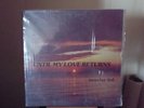 Modern Soul Sunrise Ltd. Until My Love Returns