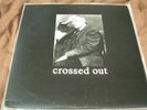 CROSSED OUT 1990-93 LP infest dropdead spazz siege RARE