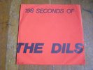 THE DILS - 198 SECONDS OF VERY RARE KBD DANGERHOUSE