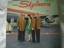 THE SKYLINERS
