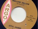 ETTA JAMES - MELLOW FELLOW - ARGO - NORTHERN SOUL VG+++