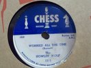 HOWLIN WOLF: Worried All the Time, CHESS  78rpm