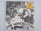 The Nosebleeds Aint Bin To No Music School SEALED 45 7