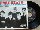 EASYBEATS Make you feel alright 45 France 1966