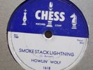 HOWLIN WOLF Smokestack Lightning CHESS 78 rpm
