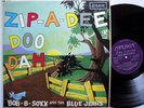 Bob-B-Soxx & Blue Jeans LP ZIP-A-DEE-DOO-DAH UK import