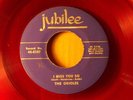 The Orioles  Till Then/I Miss You So(Red Vinyl 45)
