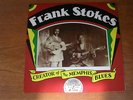 Frank Stokes Creator Of The Memphis Blues  Yazoo  LP