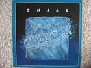 CHILL-CHILL OUT-LP RARE 1986 BOOGIE FUNK/MODERN SOUL