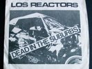 LOS REACTORS Dead In the Suburbs 7