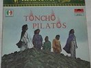TONCHO PILATOS ROCK POWER ORIG PSYCH MEXICO LP NM 1973