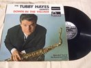  TUBBY HAYES LP “DOWN IN THE VILLAGE”