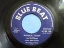 DUKE REID BAND - ROUGH & TOUGH - UK BLUE BEAT - EX