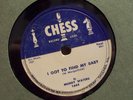MUDDY WATERS I Got To Find My Baby  CHESS 78 rpm