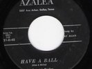 COUNTRY DUDES Have A Ball TEXAS ROCKABILLY 45 on Azalea