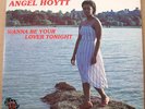ANGLE HOYTT - WANNA BE YOUR LOVER TONIGHT - REGGAE LP