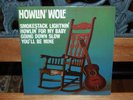 ZZ 45 PS/EP/UK HOWLIN WOLF SMOKESTACK LIGHTNIN'