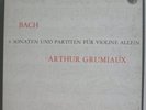 GRUMIAUX Bach 6 Sonatas/Partitas Violin PHILIPS 3 LP NM