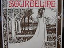 SOURDELINE lareine blanche Or French Psych Acid Folk LP