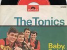 Sg  - THE TONICS   -  BABY BABY GOODBYE  - Muster