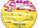 SKA-RONNY WILLIAMS-THROW ME CORN-UK GAS