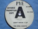 The Soul Agents Don't break it up (RARE PROMO COPY)
