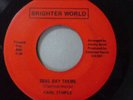 SOUL 45 Carl Temple on brighter world  rare & in demand