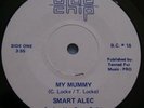 SMART ALEC MY MUMMY RARE BLUE CHIP MOD UK BC SINGLE