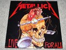 Metallica - Live for all... Live 2-LP Bootleg 1988 