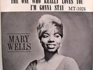MARY WELLS-THE ONE WHO REALLY LOVES YOU- rare  PS